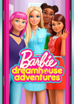 Barbie: Dreamhouse Adventures 3