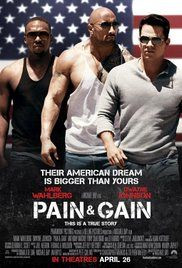 Pain & Gain 2013