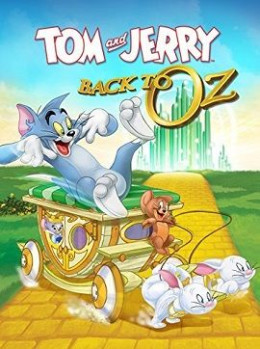 Tom & Jerry: Back to Oz 2016