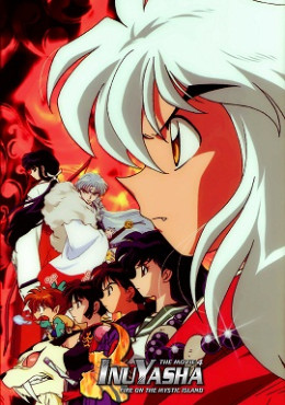 InuYasha Movie 4: Fire on the Mystic Island