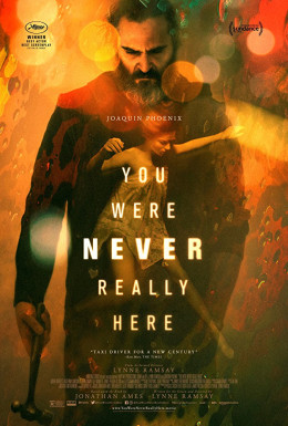 You Were Never Really Here 2017