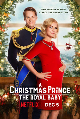 A Christmas Prince: The Royal Baby 2019