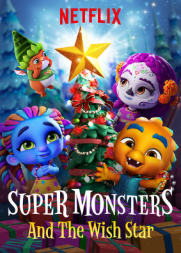 Super Monsters And The Wish Star