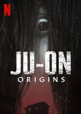 JU-ON: Origins 2020