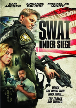 SWAT: Under Siege 2017