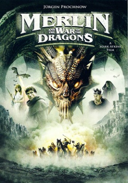 Merlin and the War of the Dragons 2008