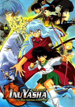 InuYasha Movie 1: Affection Touching Across Time