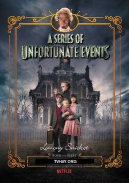 A Series of Unfortunate Events Season 3