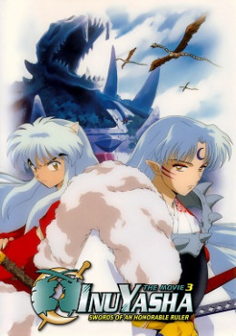 InuYasha Movie 3: Swords of an Honorable Ruler 2003