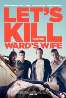 Let's Kill Ward's Wife 2014