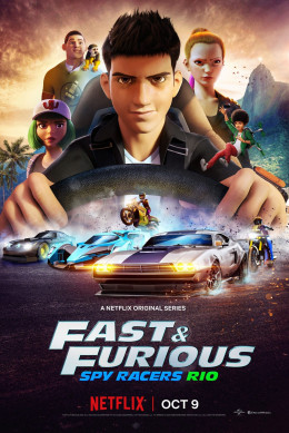 Fast & Furious: Spy Racers - Rio 2020