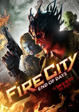 Fire City: End of Days 2016