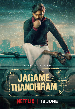 Jagame Thandhiram