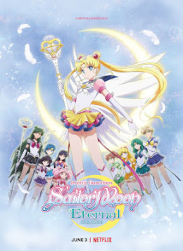 Pretty Guardian Sailor Moon Eternal the Movie