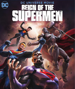 Reign of the Supermen 2019