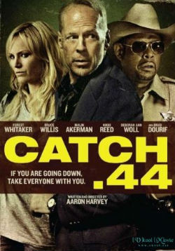 Catch 44