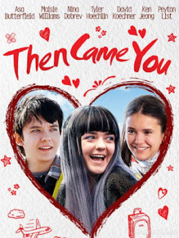 Then Came You 2019