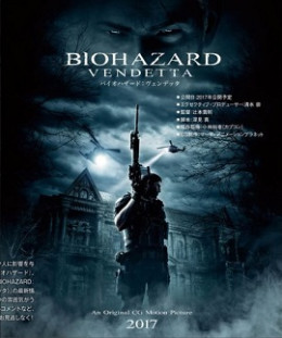 Resident Evil: Vendetta 2017