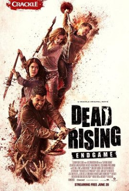 Dead Rising: Endgame 2016