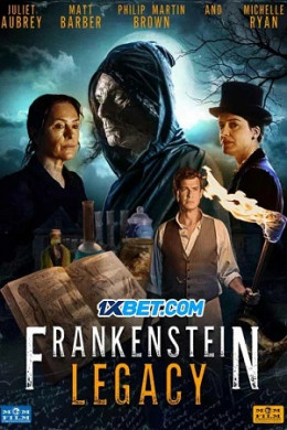 Frankenstein: Legacy 2024