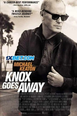 Knox Goes Away