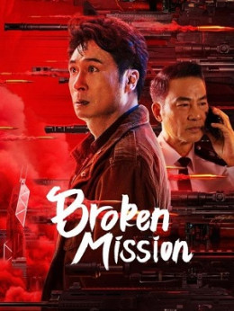 Broken Mission 2024